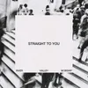 About Straight to You Live Song