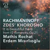 About 12 Romances, Op. 21: VII. Zdes' khorosho (Arr. for Viola and Piano by Mathis Rochat) Song