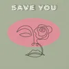 Save You Extended Mix