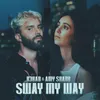 About Sway My Way Song