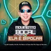 About Movimento Bocal - Ela É Bipolar Song