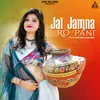About Jal Jamna Ro Pani Song