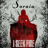 About I Seek Fire Song