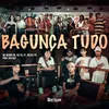 About Bagunça Tudo Song