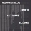 About Villano Antillano - Bzrp 51 (Cat 'N Dogz Lazer Mix) Song
