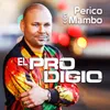 About Perico Con Mambo En Vivo Song