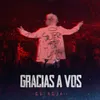 About Gracias a Vos Song