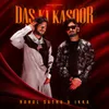 About Das Ki Kasoor Song
