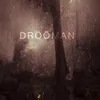 About Drööman Song