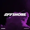 About OFFSHORE Song