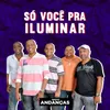 Só Você Pra Iluminar