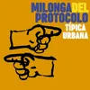 About Milonga del Protocolo Song