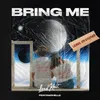 About Bring Me Song