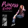 About Princess Radio Edit Song