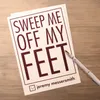 About Sweep Me Off My Feet Song