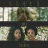 About Green (feat. VanJess) Song