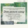 Three songs after Ragnar Vigdal: III. «Nu dagens lys sig sniger hen»