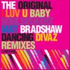 I Luv U Baby-Soulseekerz 'The Drayman' Edit