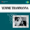 Emme Yello Thammanna