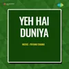 About Duniya Hai Bazar Song