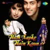 Hum Apke Hain Kaun Theme