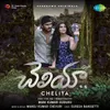 About Cheliya Song