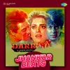 Darwaza Band Karlo - Jhankar Beats