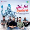 About Jai Jai Kedara Song