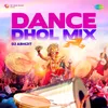 Pag Ghunghroo Baandh - Dhol Mix