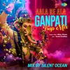 About Aala Re Ala - Ganpati Trap MIx Song