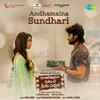 About Andhamaina Sundhari Song