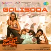 About Golisoda Song