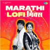 Ruperi Valut Madanchya Banaat - Lofi