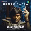 About Rendu Raaja Song