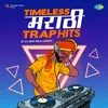 Bhet Tujhi Majhi Smarate - Trap