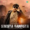 About Sinista Gangsta Song