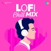 Pehla Nasha - LoFi Mix