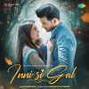 About Inni Si Gal Song