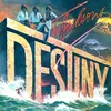 Destiny (7" Version)