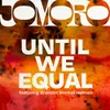 Until We Equal