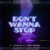 About Don't Wanna Stop (Acoustic) Song