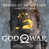 About Memories of Mother (Farewell to Faye Version) (from "God of War") Song