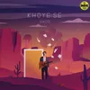 About Khoye Se Song