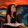 About L'urlo di Munch Song