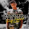 Moonwalking in Calabasas (Salim Montari Remix)