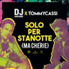 About Solo per stanotte (ma cherie) (Simon Dekkers Extended Mix) Song