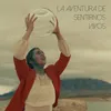 La Aventura de Sentirnos Vivos