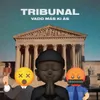 About Tribunal Song