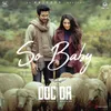 About So Baby (From "Doctor") Song