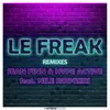Le Freak Club Extended Mix